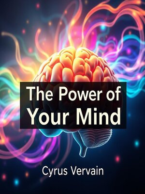 cover image of The Power of Your Mind
